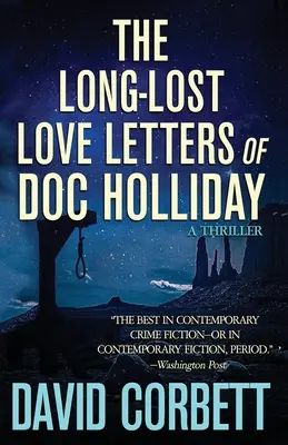 Doc Holliday rég elveszett szerelmes levelei - The Long-Lost Love Letters of Doc Holliday