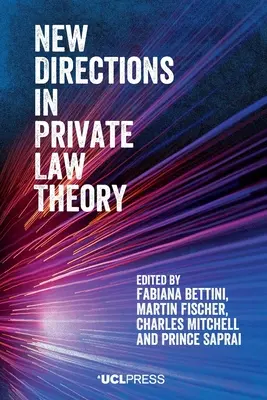 Új irányok a magánjog elméletében - New Directions in Private Law Theory