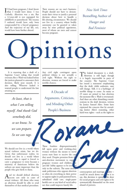 Vélemények - Egy évtizednyi vita, kritika és mások dolgával való törődés - Opinions - A Decade of Arguments, Criticism and Minding Other People's Business