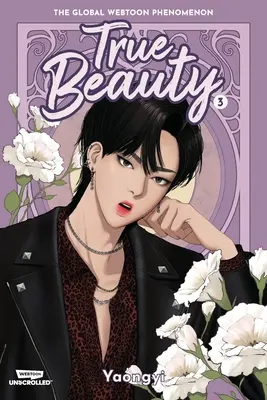 True Beauty Volume Three: A Webtoon Uncrolled Graphic Novel - True Beauty Volume Three: A Webtoon Unscrolled Graphic Novel