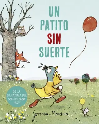 Un Patito Sin Suerte