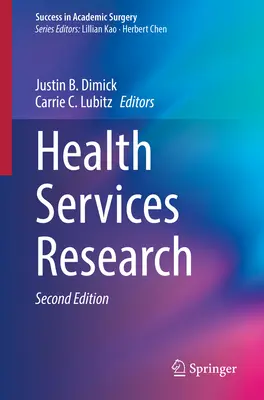 Egészségügyi szolgáltatások kutatása - Health Services Research