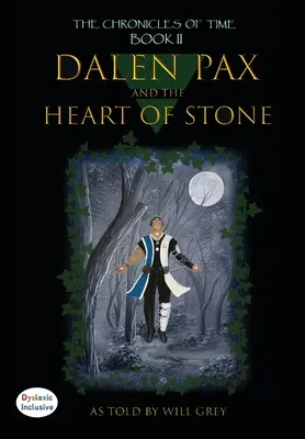 Dalen Pax és a kőszív: Daislexic Inclusive - Dalen Pax and The Heart of Stone: Dyslexic Inclusive