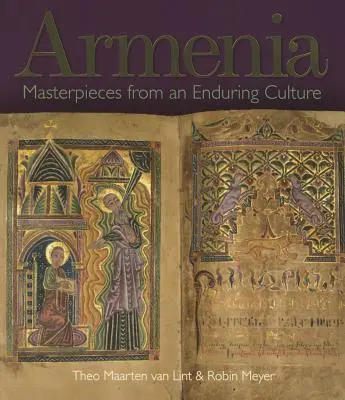 Örményország: Mesterművek egy maradandó kultúrából - Armenia: Masterpieces from an Enduring Culture