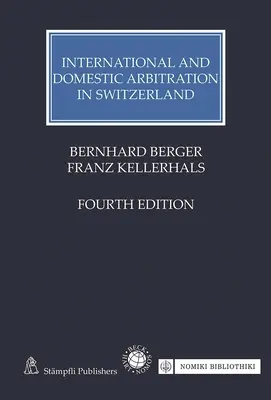 Nemzetközi és belföldi választottbíráskodás Svájcban - International and Domestic Arbitration in Switzerland