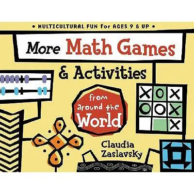 További matematikai játékok és tevékenységek a világ minden tájáról - More Math Games & Activities from Around the World