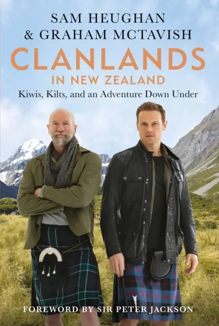 Clanlands Új-Zélandon - Kiwik, kilts, és egy kaland Down Underben - Clanlands in New Zealand - Kiwis, Kilts, and an Adventure Down Under