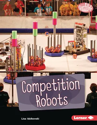 Versenyrobotok - Competition Robots