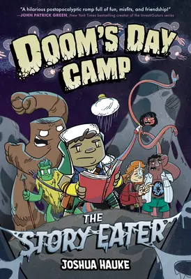 Doom's Day Camp (A végzet napközis tábora): A történetfaló - Doom's Day Camp: The Story Eater