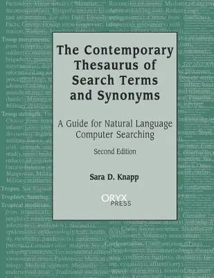 A keresőszavak és szinonimák kortárs szinonimaszótára - The Contemporary Thesaurus of Search Terms and Synonyms