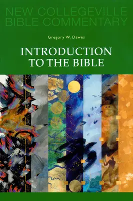 Bevezetés a Bibliába: 1. kötet - Introduction to the Bible: Volume 1