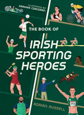 Az ír sporthősök könyve - The Book of Irish Sporting Heroes