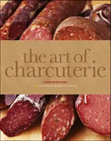 A charcuterie művészete (The Culinary Institute of America (CIA)) - Art of Charcuterie (The Culinary Institute of America (CIA))