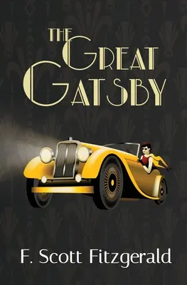 A nagy Gatsby - Reader's Library Classic - The Great Gatsby - Reader's Library Classic