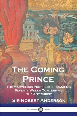 Az eljövendő herceg - The Coming Prince