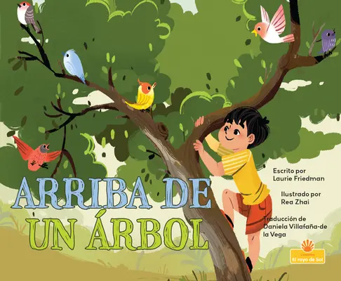 Arriba de Un rbol (Fent a fán) - Arriba de Un rbol (Up a Tree)