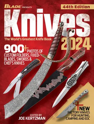 Kések 2024, 44. kiadás: A világ legjobb késes könyve - Knives 2024, 44th Edition: The World's Greatest Knife Book