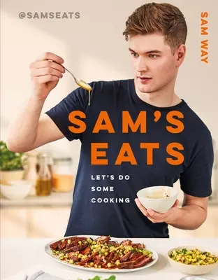 Sam's Eats: Főzzünk egy kicsit - Sam's Eats: Let's Do Some Cooking