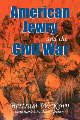 Az amerikai zsidóság és a polgárháború - American Jewry and the Civil War