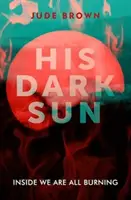 Az ő sötét napja - His Dark Sun