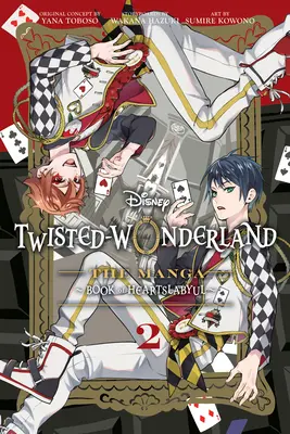 Disney Twisted-Wonderland, 2. kötet: The Manga: Book of Heartslabyul - Disney Twisted-Wonderland, Vol. 2: The Manga: Book of Heartslabyul