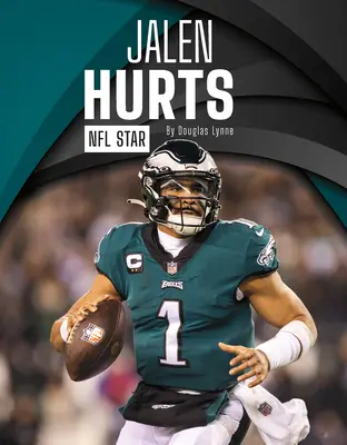 Jalen Hurts: NFL-sztár - Jalen Hurts: NFL Star