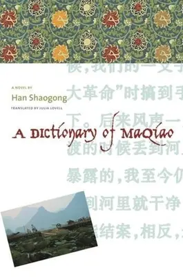 A Maqiao szótára - A Dictionary of Maqiao