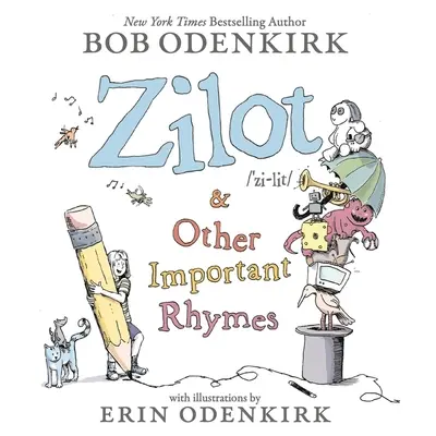 Zilot és más fontos rímek - Zilot & Other Important Rhymes