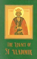 Szent Vlagyimir öröksége - Bizánc, Oroszország, Amerika - Legacy of St. Vladimir - Byzantium, Russia, America