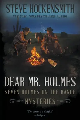 Kedves Mr. Holmes: Hét Holmes on the Range-rejtély - Dear Mr. Holmes: Seven Holmes on the Range Mysteries