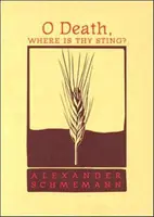 Ó halál, hol a te fullánkod? - O Death, Where is Thy Sting?