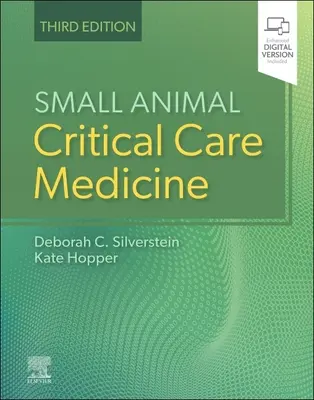 Kisállatok intenzív ellátása - Small Animal Critical Care Medicine