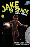 Jake az űrben - Holdtámadás - Jake in Space - Moon Attack