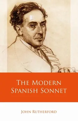 A modern spanyol szonett - The Modern Spanish Sonnet