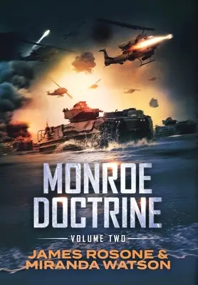 Monroe-doktrína: kötet II. - Monroe Doctrine: Volume II