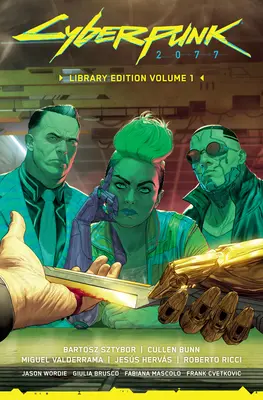 Cyberpunk 2077 Könyvtári kiadás 1. kötet - Cyberpunk 2077 Library Edition Volume 1