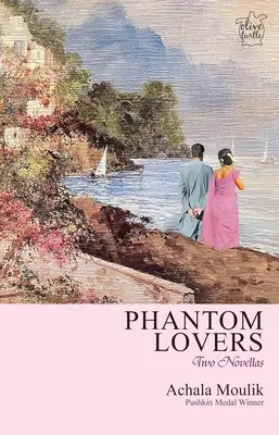 Fantomszerelmesek - Két novella - Phantom Lovers - Two Novellas