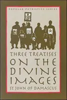 Három értekezés az isteni képmásról - Three Treatises on the Divine Image