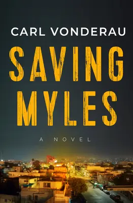 Myles megmentése - Saving Myles