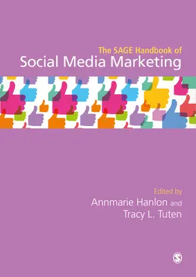 A közösségi média marketing bölcs kézikönyve - The Sage Handbook of Social Media Marketing