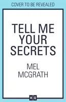 Mondd el a titkaidat - Tell Me Your Secrets