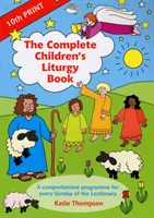 Teljes gyermek liturgiakönyv - Complete Children's Liturgy Book