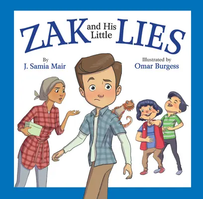 Zak és az ő kis hazugságai - Zak and His Little Lies