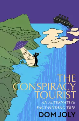 Az összeesküvés turista - The Conspiracy Tourist