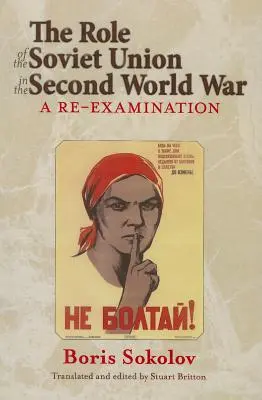 Úloha Sovětského svazu ve druhé světové válce: přehodnocení - The Role of the Soviet Union in the Second World War: A Re-Examination