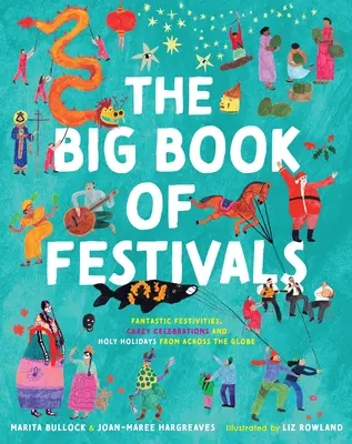 A fesztiválok nagy könyve - The Big Book of Festivals