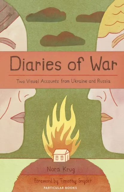 A háború naplói - Két vizuális beszámoló Ukrajnából és Oroszországból - Diaries of War - Two Visual Accounts from Ukraine and Russia