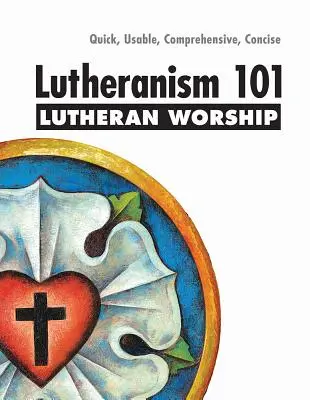 Lutheranizmus 101 istentisztelet - Lutheranism 101 Worship