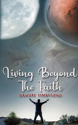 Élet a hiten túl - Living Beyond The Faith