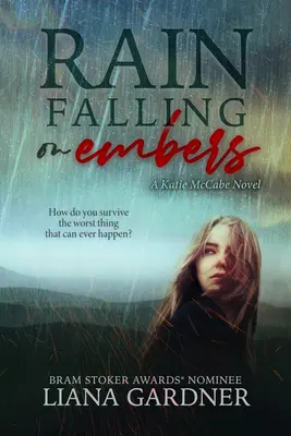 Parázsra hulló eső: Volume 1 - Rain Falling on Embers: Volume 1